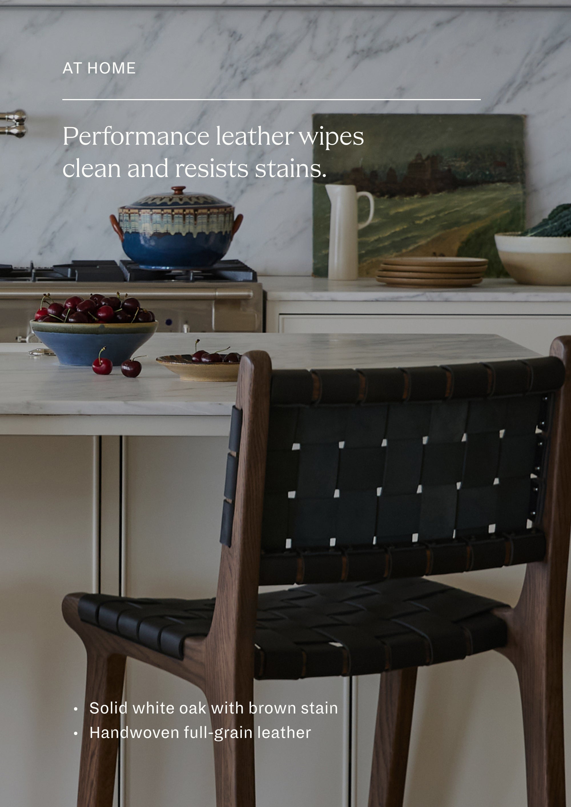 Performance Leather wipes clean and resists stains. 